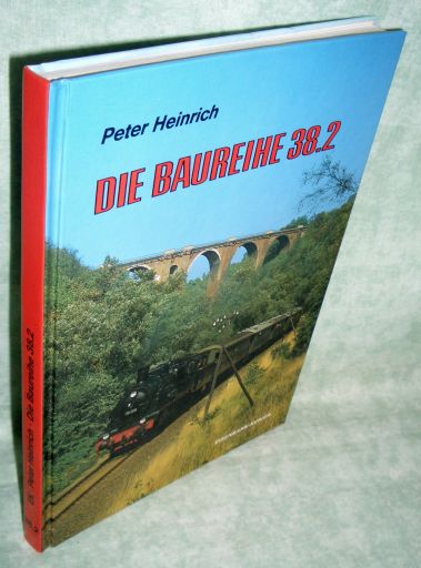 Heinrich, Die Baureihe 38.2.