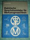 Groß, Elektrische Vorschubantriebe